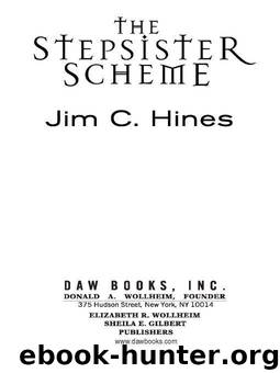 Jim C. Hines_Princess Novels 01 by The Stepsister Scheme