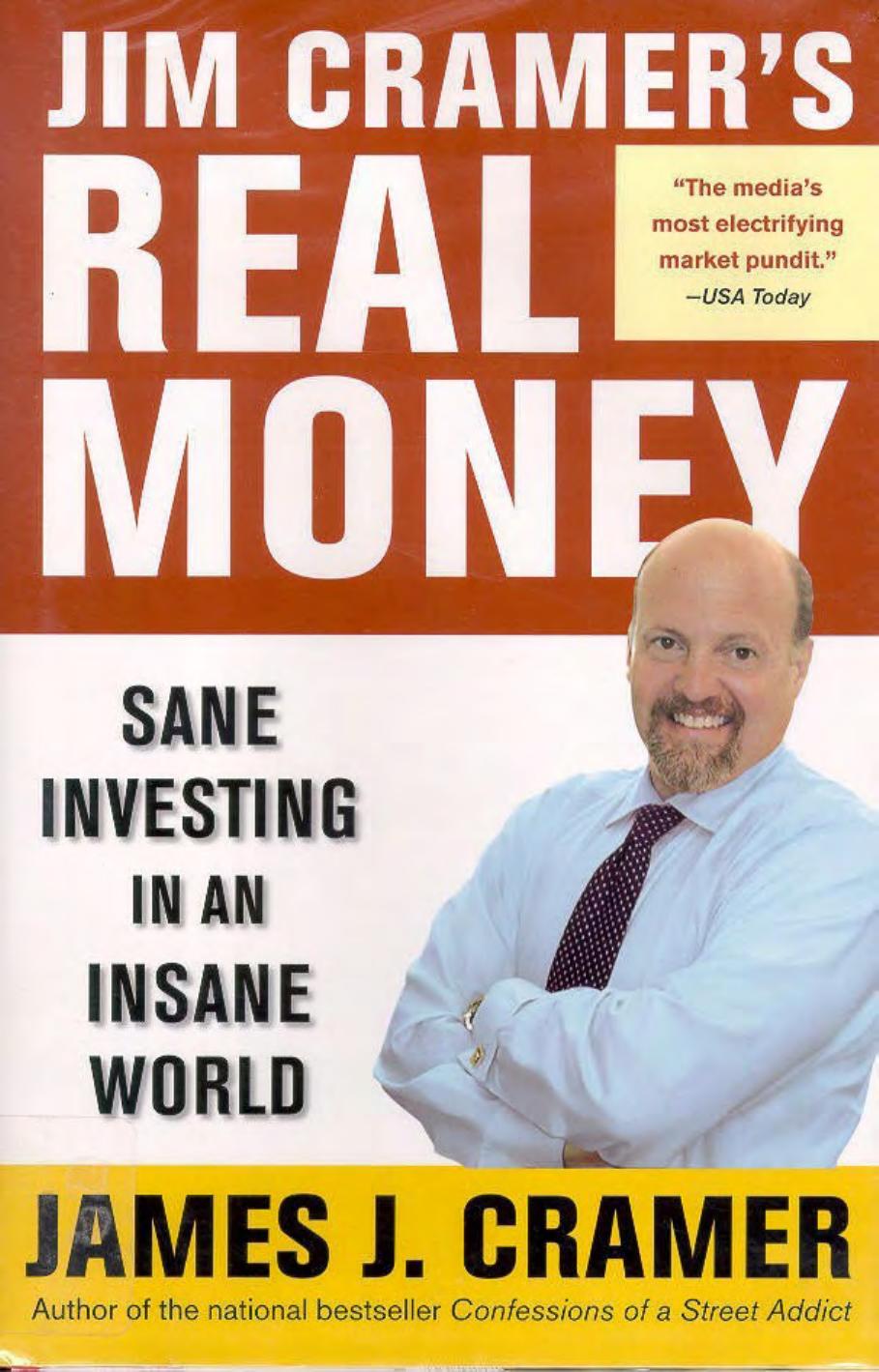 Jim Cramer's Real Money by Jim Cramer