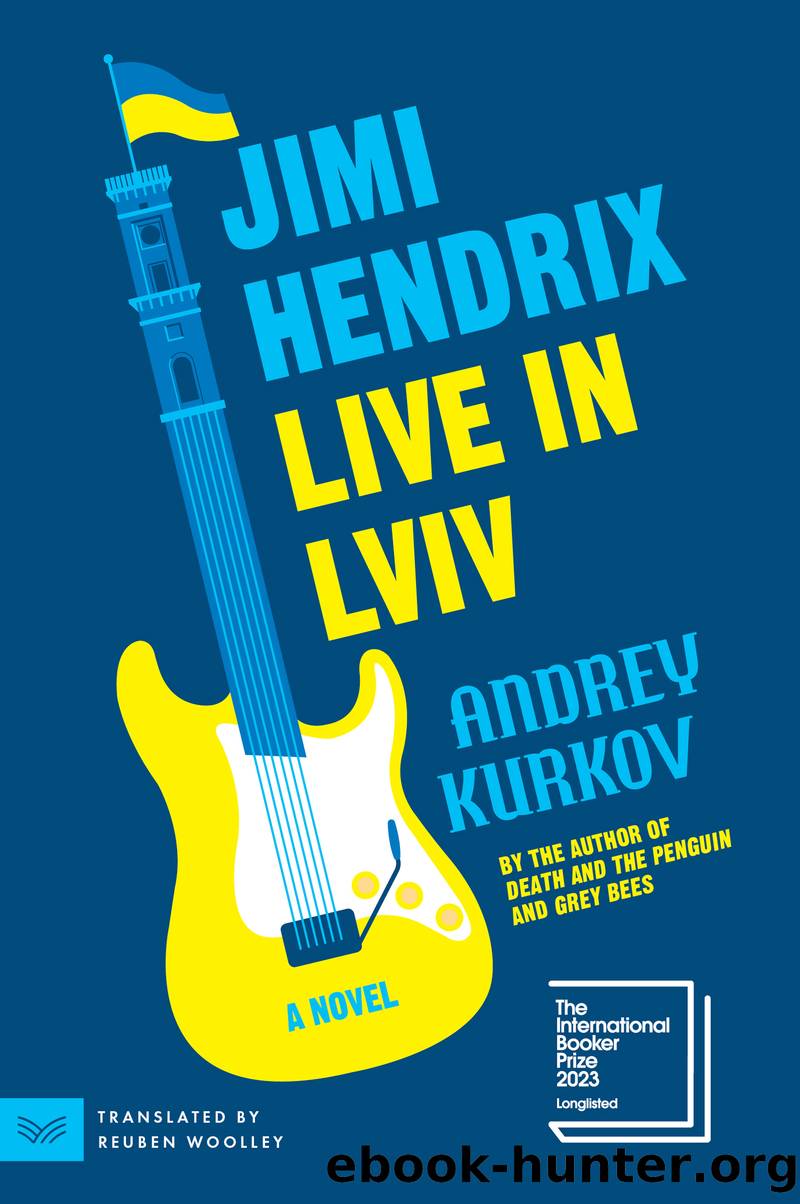 Jimi Hendrix Live in Lviv by Andrey Kurkov