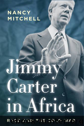 Jimmy Carter in Africa by Mitchell Nancy