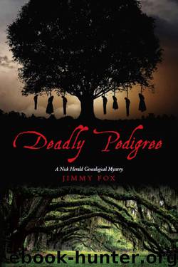 Jimmy Fox - Nick Herald 01 - Deadly Pedigree by Jimmy Fox