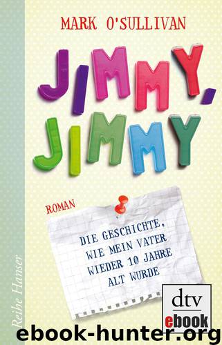 Jimmy, Jimmy by Mark O'Sullivan