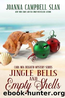 Jingle Bells and Empty Shells by Joanna Campbell Slan