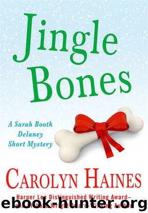Jingle Bones (A Sarah Booth Delaney Mystery) by Carolyn Haines