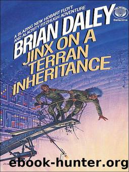 Jinx On a Terran Inheritance by Brian Daley