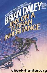 Jinx on a Terran Inheritance (FF2) by Brian Daley