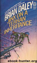 Jinx on a Terran Inheritance by Brian Daley