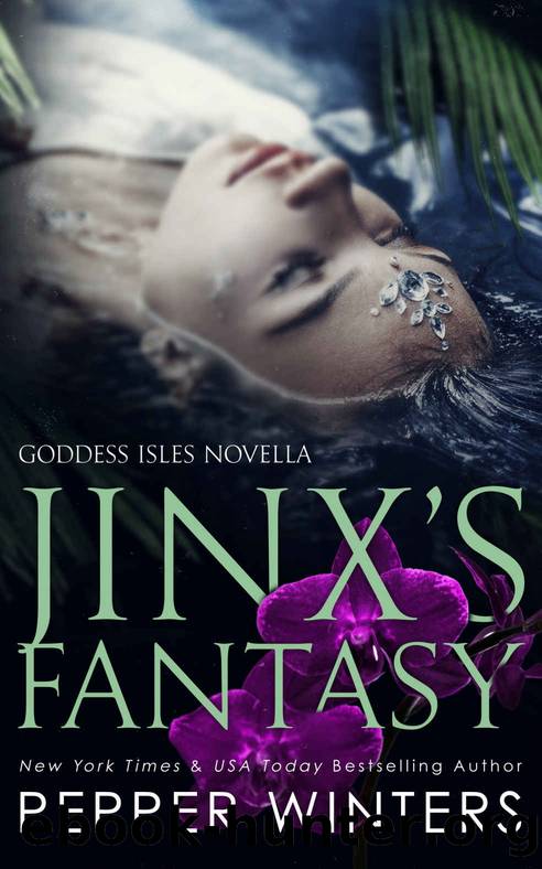 Jinx's Fantasy (Goddess Isles Book 7) by Pepper Winters