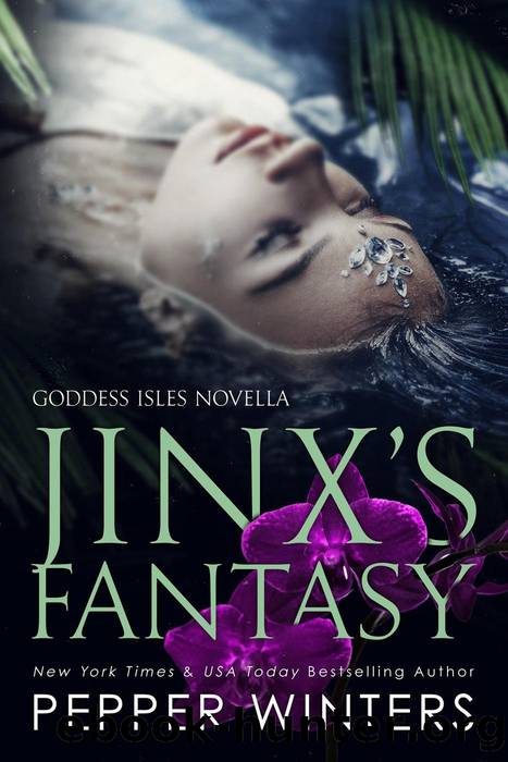Jinx's Fantasy by Pepper Winters