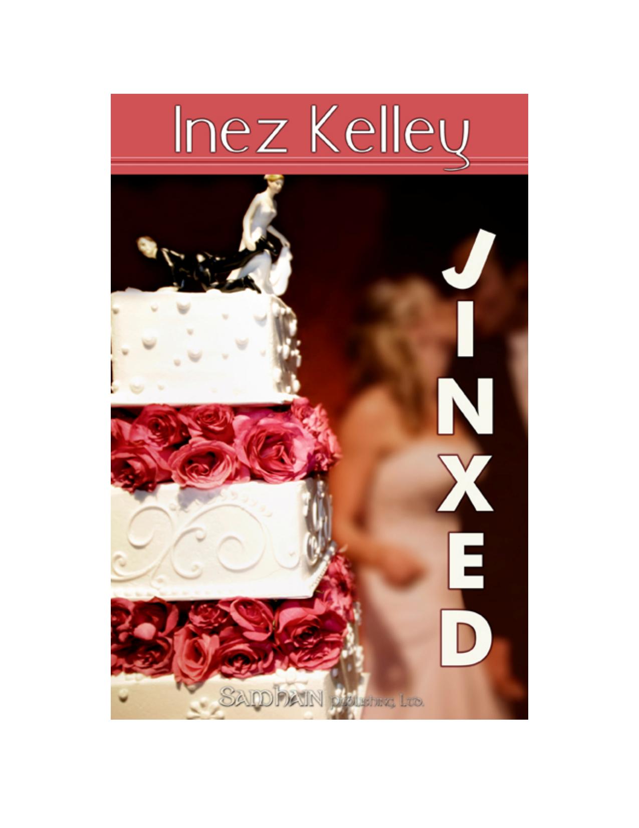 Jinxed by Inez Kelley