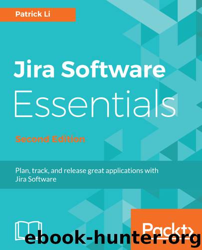 Jira Software Essentials by Patrick Li