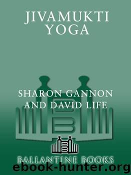 Jivamukti Yoga by Sharon Gannon