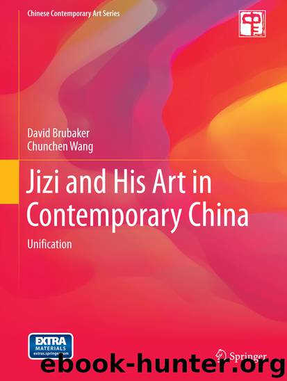 Jizi and His Art in Contemporary China by David Adam Brubaker & Chunchen Wang