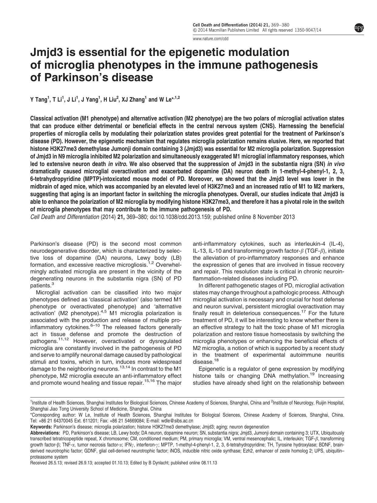 Jmjd3 is essential for the epigenetic modulation of microglia phenotypes in the immune pathogenesis of Parkinson&rsquo;s disease by Y Tang & T Li & J Li & J Yang & H Liu & X J Zhang & W Le &