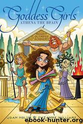 Joan Holub_Goddess Girls_01 by Athena the Brain