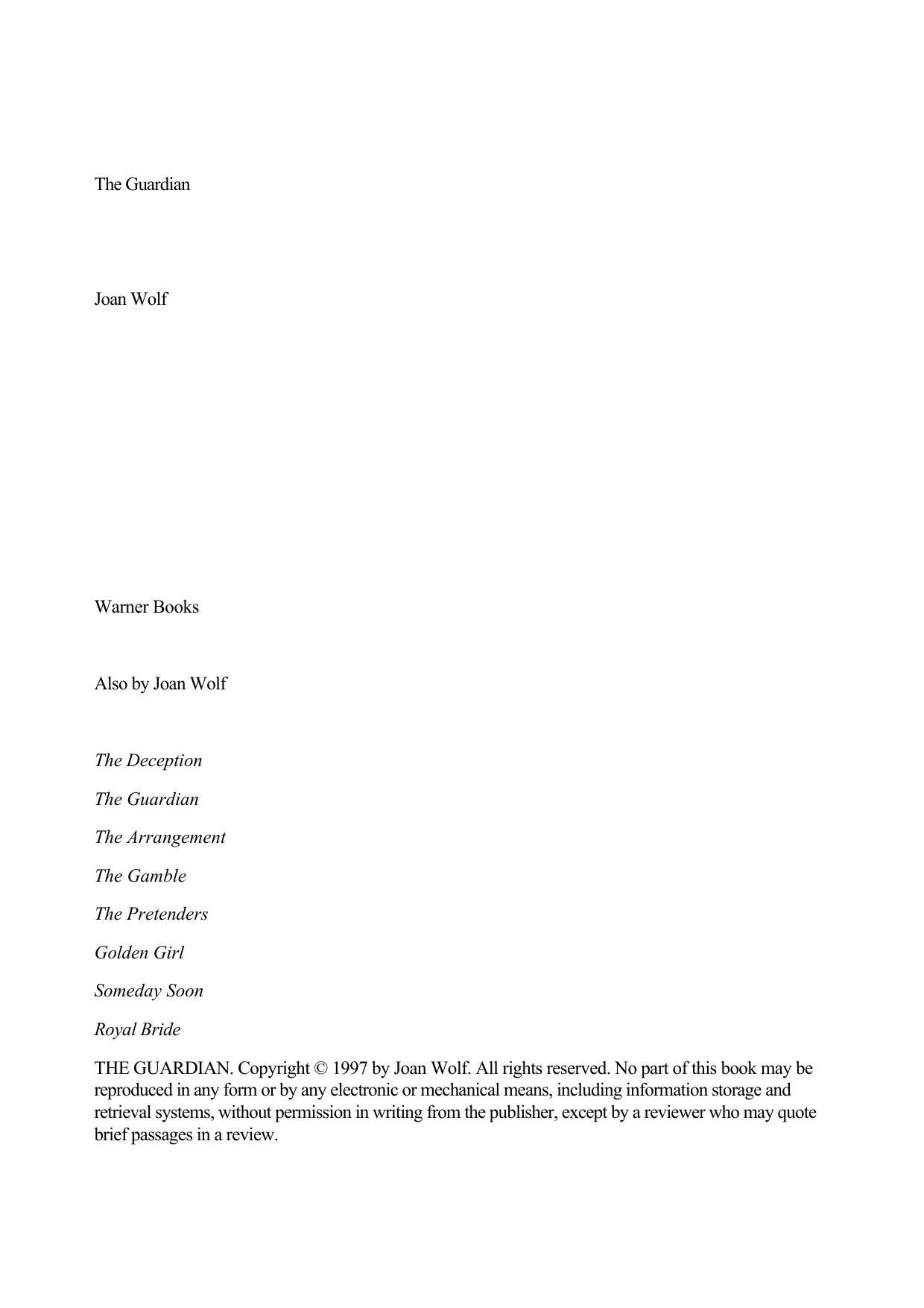 Joan Wolf by The Guardian