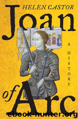 Joan of Arc : A History (9780062384416) by Castor Helen