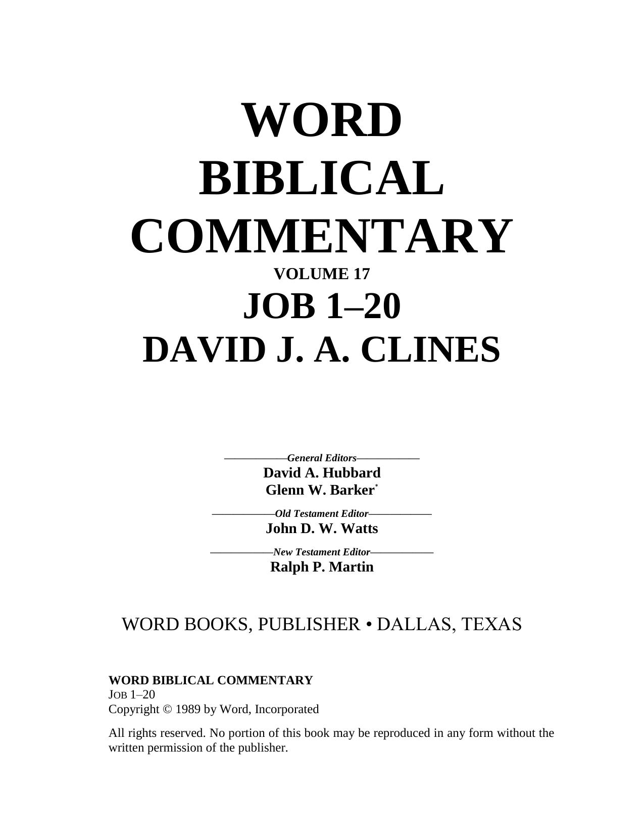 Job 1-20 (Word Biblical Commentary) by David J. A. Clines