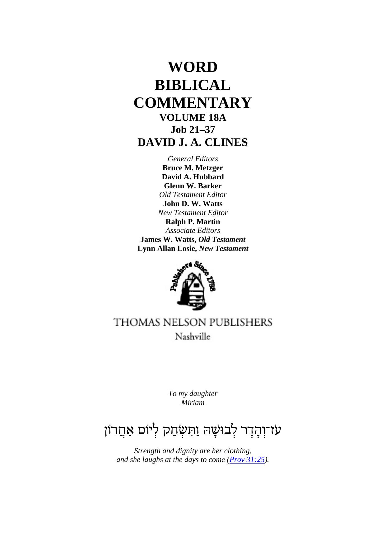 Job 21-37 (Word Biblical Commentary) by David J. A. Clines