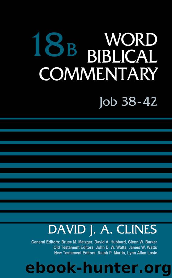 Job 38-42, Volume 18B by David J. A. Clines