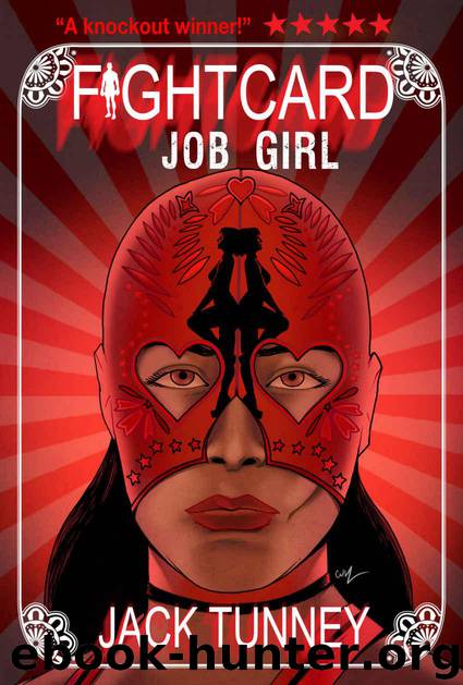 Job Girl (Fight Card) by Jack Tunney