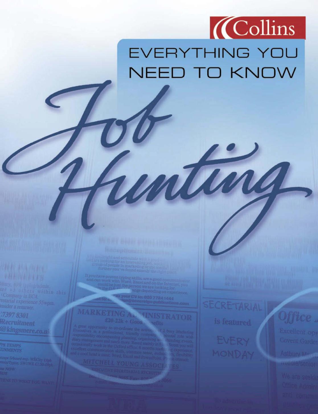 Job Hunting (Everything You Need to Know) by A.H. Gort