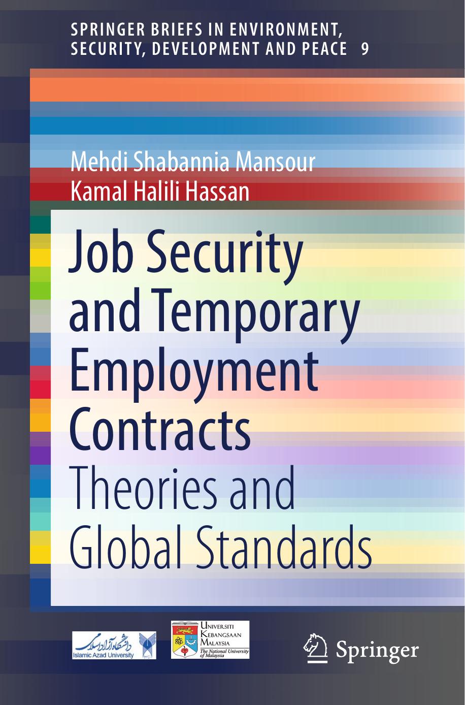 Job Security and Temporary Employment Contracts by Mehdi Shabannia Mansour Kamal Halili Hassan