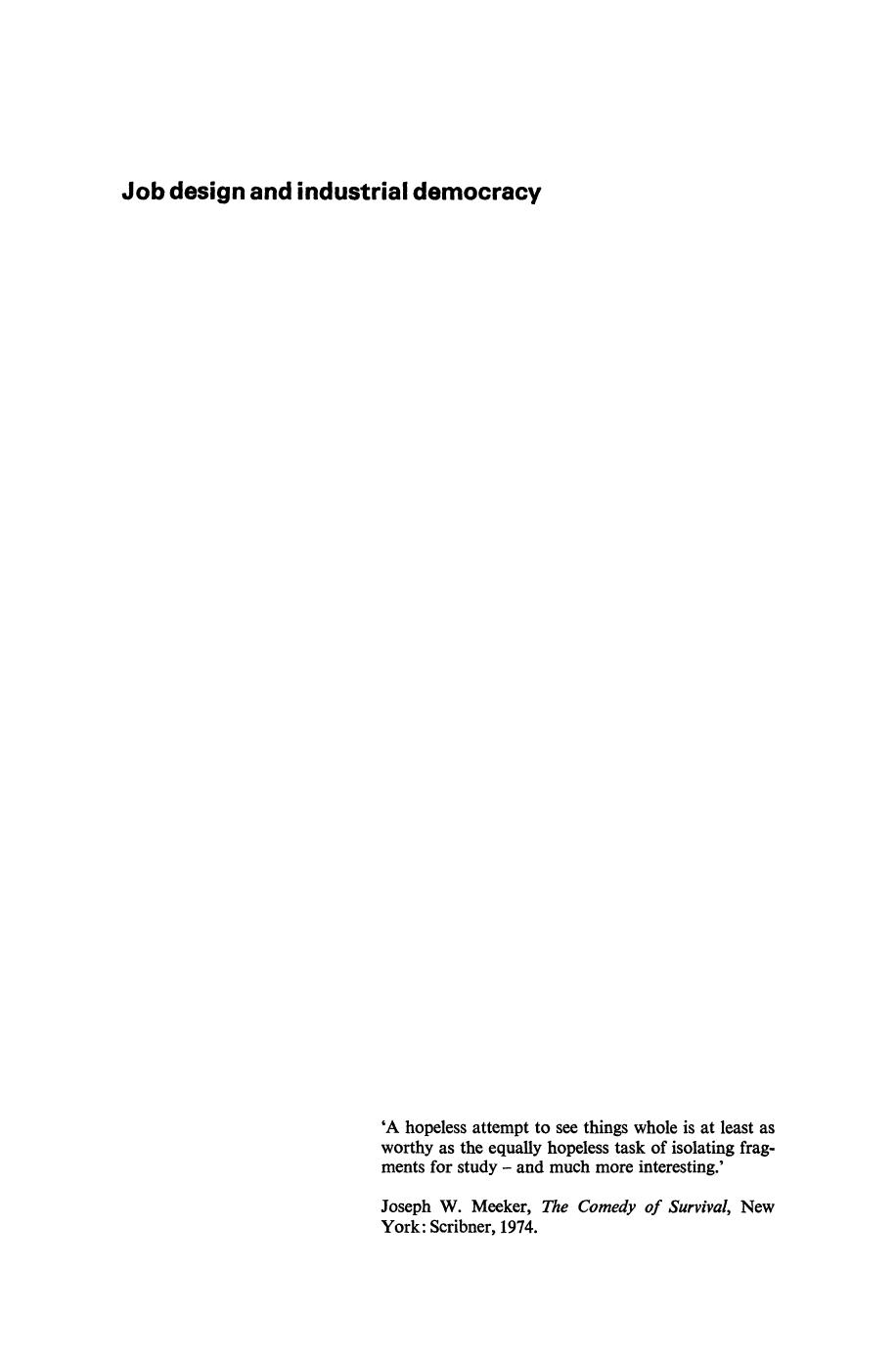 Job design and industrial democracy: The case of Norway by Joep F. Bolweg (auth.)