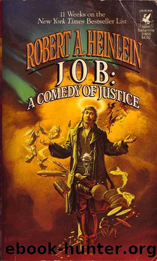 Job: A Comedy of Justice by Heinlein Robert A
