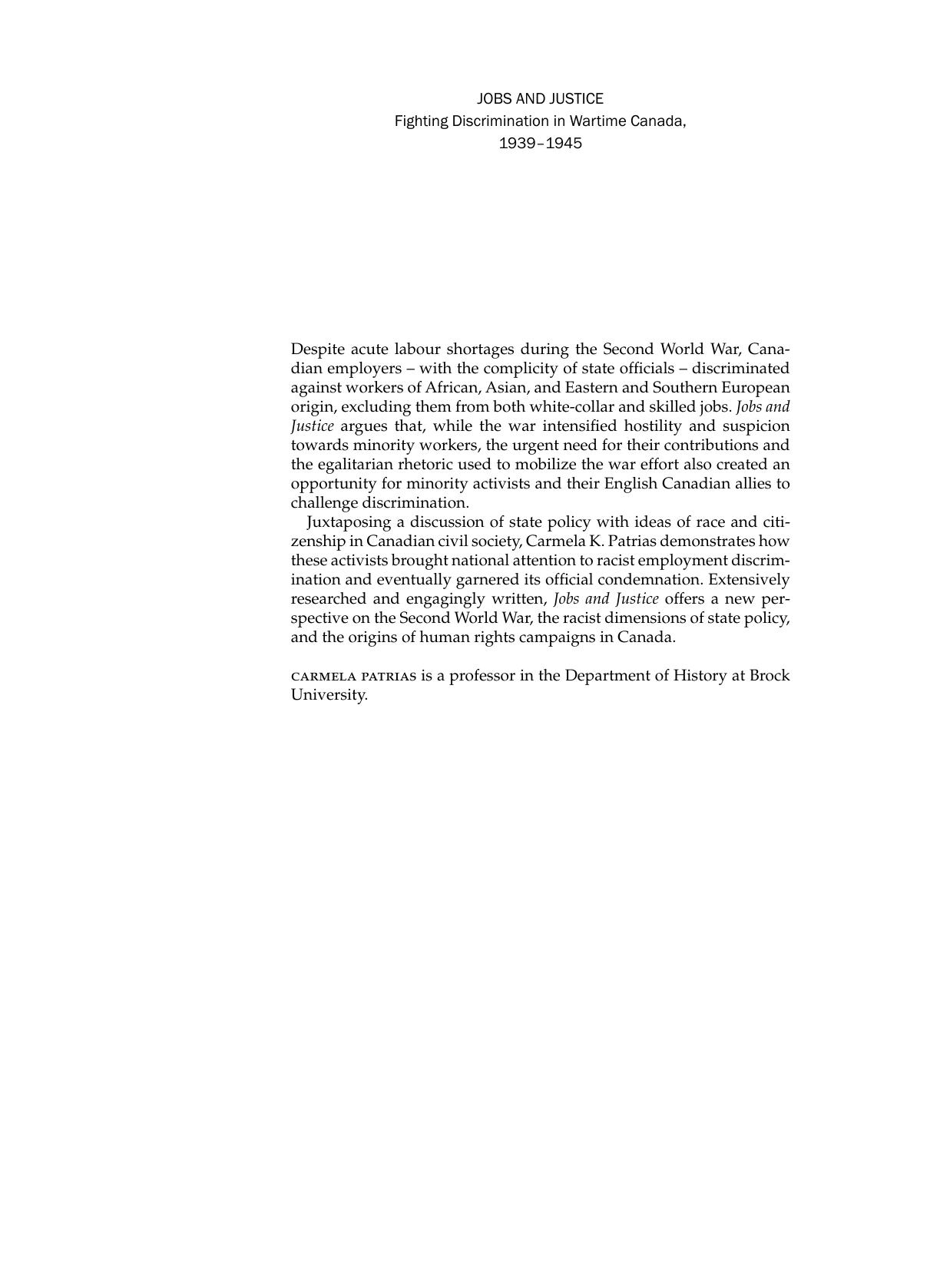 Jobs and Justice: Fighting Discrimination in Wartime Canada, 1939-1945 by Carmela Patrias