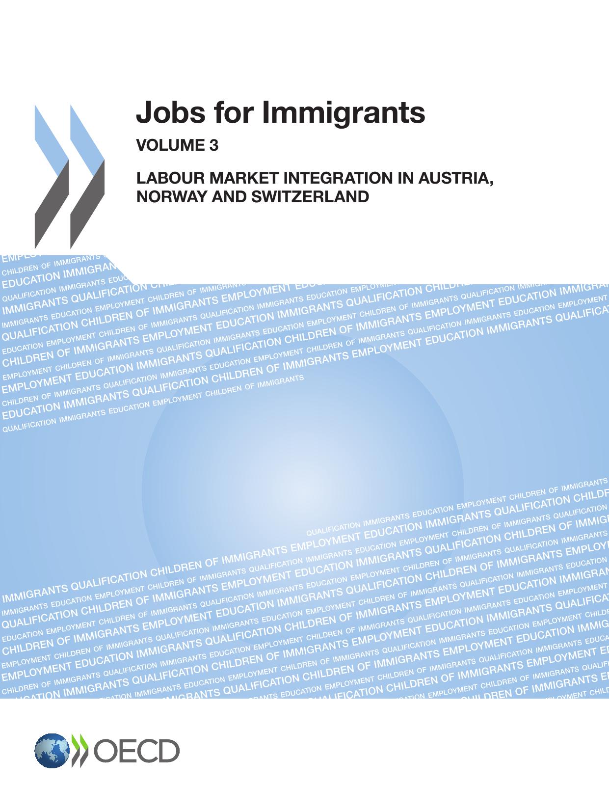 Jobs for immigrants. by Liebig Thomas; Lemaître Georges