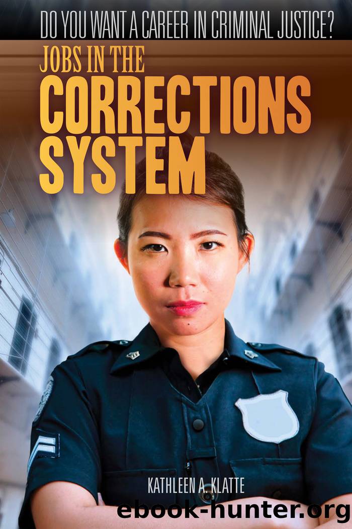 Jobs in the Corrections System by Klatte Kathleen A.;