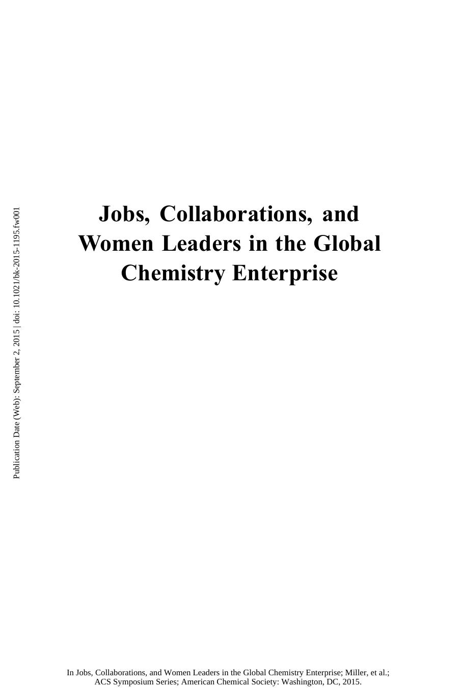 Jobs, Collaborations, and Women Leaders in the Global Chemistry Enterprise by Unknow