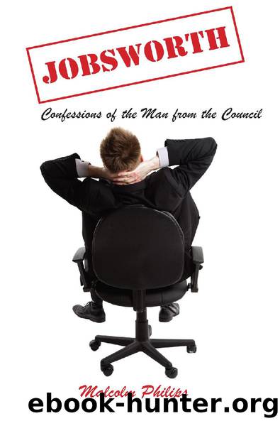 Jobsworth by Malcolm Philips