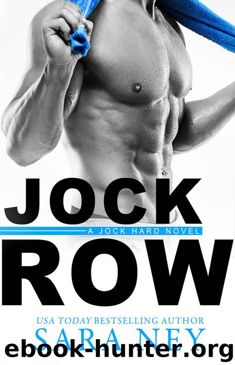 Jock Row, #1 by Sara Ney