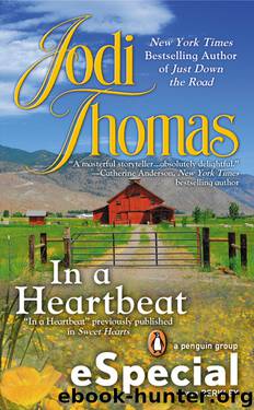 Jodi Thomas by In a Heartbeat