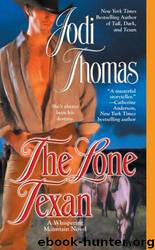 Jodi Thomas by The Lone Texan