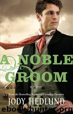 Jody Hedlund by A Noble Groom