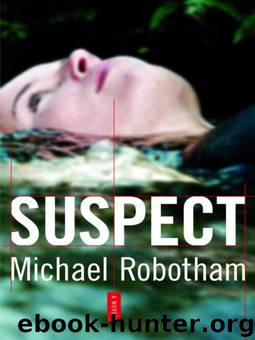 Joe - 01 - Suspect by Michael Robotham