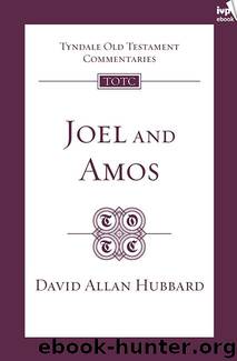 Joel & Amos (TOTC) by David Allan Hubbard