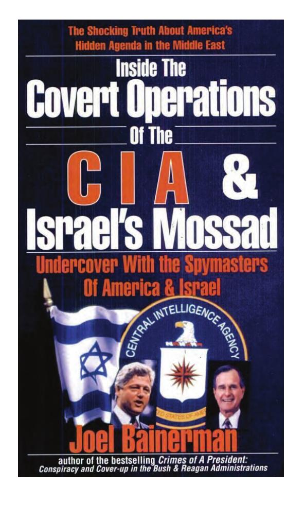 Joel Bainerman - Inside the Covert Operations of the CIA (pdf) by roflcopter2110