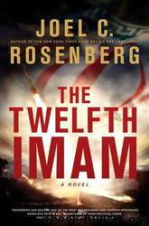 Joel C. Rosenberg by The Twelfth Imam