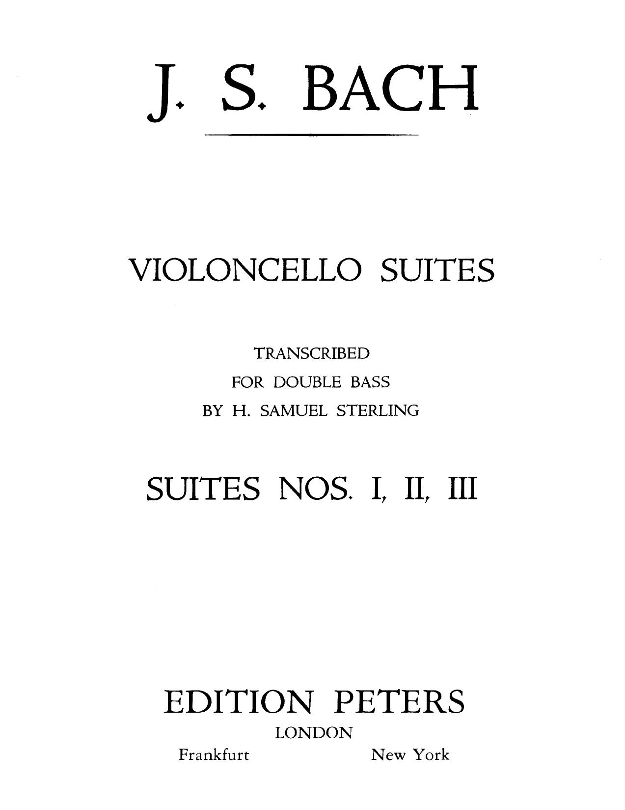 Johan Sebastian Bach. Violoncello Suites 1-3. by Sterling Samuel