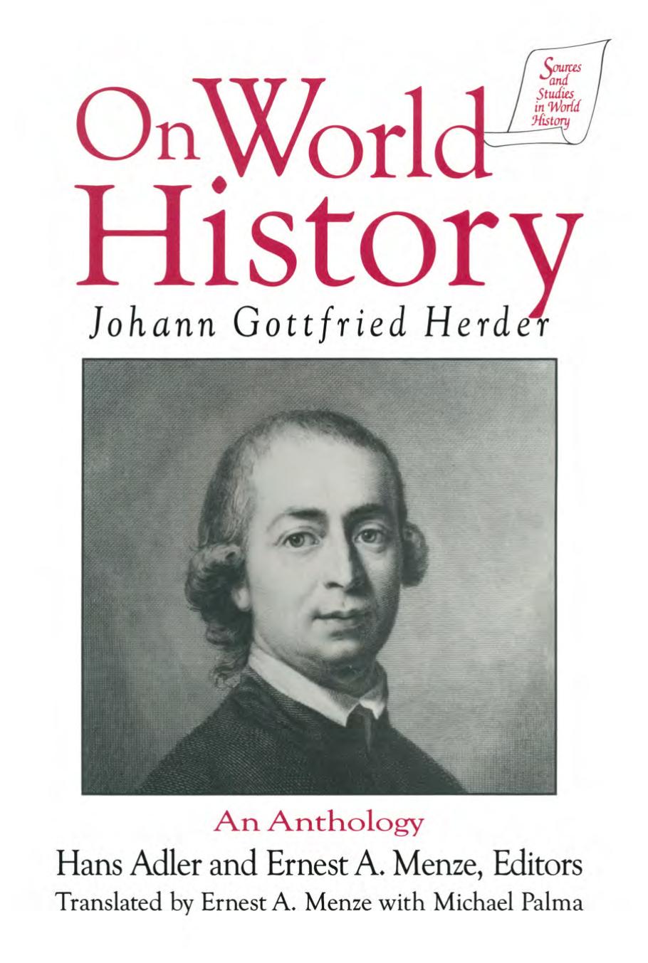Johann Gottfried Herder on World History: An Anthology: An Anthology by unknow