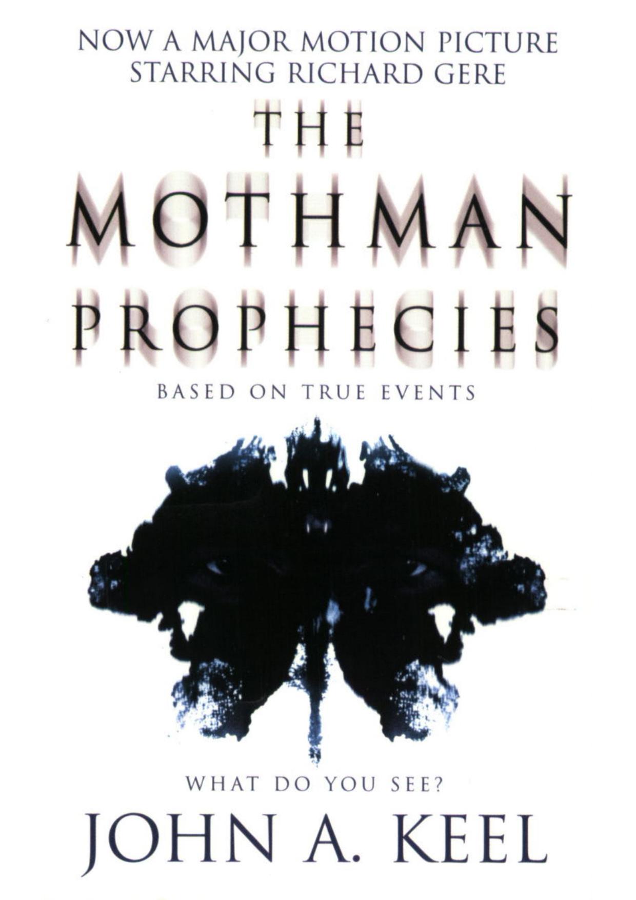 John A. Keel - The Mothman Prophecies (pdf) by roflcopter2110