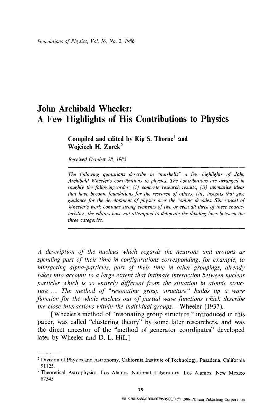 John Archibald Wheeler: A few highlights of his contributions to physics by Unknown