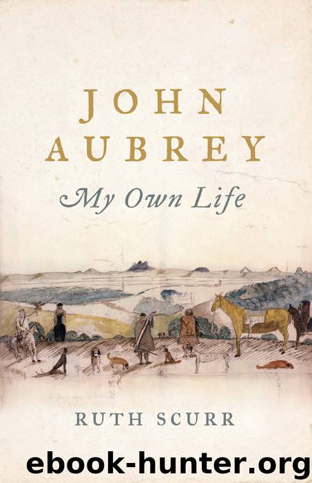 John Aubrey by Ruth Scurr