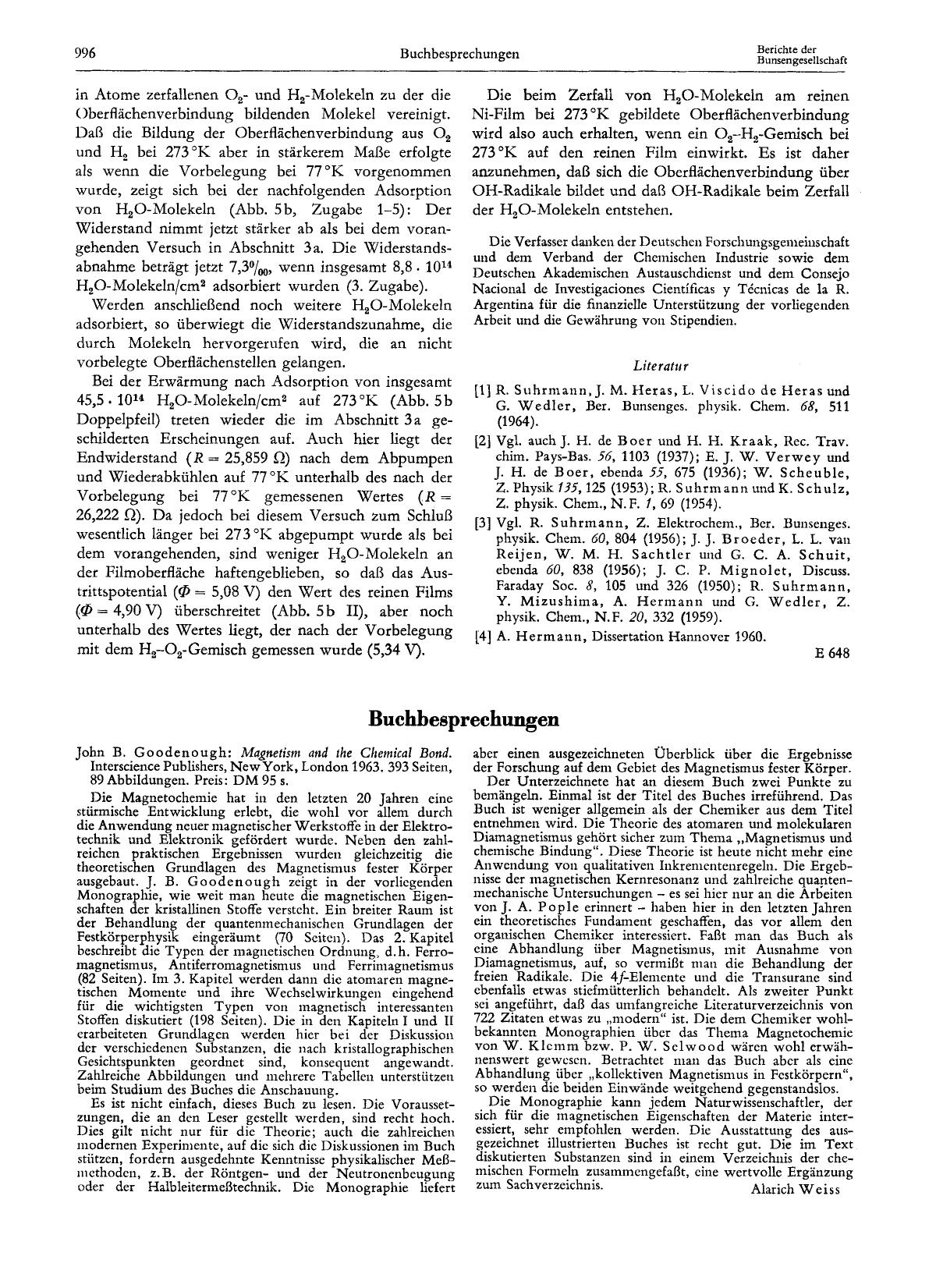 John B. Goodenough: Magnetism and the Chemical Bond. Interscience Publishers. New York, London 1963. 393 Seiten, 89 Abbildungen. Preis: DM 95 s. by Unknown