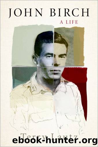 John Birch by Lautz Terry;