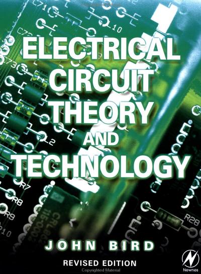 John Bird - Electrical Circuit Theory and Technology, 2nd edition by Unknow